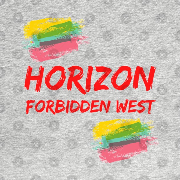 Horizon Forbidden West - Horizon Forbidden West Lover by Famgift